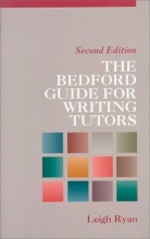 Cover art for The Bedford Guide for Writing Tutors, Second Edition