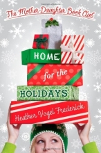 Cover art for Home for the Holidays (The Mother-Daughter Book Club)