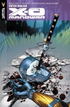 Cover art for X-O Manowar Volume 2: Enter Ninjak TP
