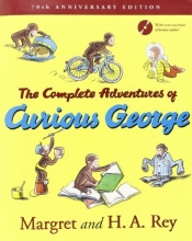 Cover art for The Complete Adventures of Curious George: 70th Anniversary Edition