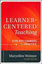Cover art for Learner-Centered Teaching: Five Key Changes to Practice
