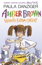 Cover art for Amber Brown Wants Extra Credit (The Amber Brown Series)