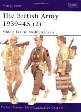 Cover art for The British Army 1939-45 (2): Middle East & Mediterranean (Men-at-Arms) (Pt. 2)