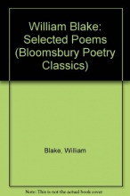 Cover art for William Blake: Selected Poems (Bloomsbury Classic Poetry)