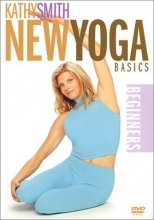 Cover art for Kathy Smith - New Yoga Basics: Beginners