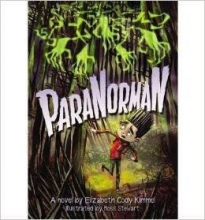 Cover art for Paranorman By Elizabeth Cody Kimmel [Paperback]
