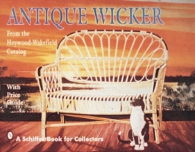 Cover art for Antique Wicker: From the Heywood-Wakefield Catalog : With Price Guide