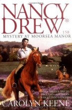 Cover art for Mystery at Moorsea Manor: Nancy Drew #150