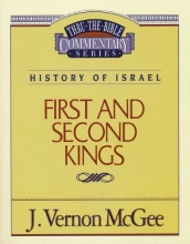 Cover art for First and Second Kings (Thru the Bible Commentary Series)
