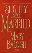 Cover art for Slightly Married (Bedwyn Saga #1)