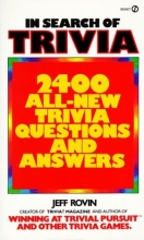 Cover art for In Search of Trivia: 2400 All-New Trivia Questions and Answers