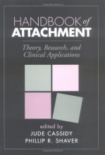 Cover art for Handbook of Attachment: Theory, Research, and Clinical Applications