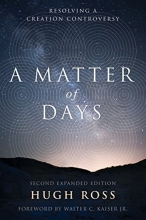 Cover art for A Matter of Days: Resolving a Creation Controversy