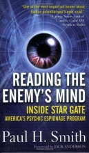 Cover art for Reading the Enemy's Mind: Inside Star Gate: America's Psychic Espionage Program