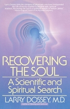 Cover art for Recovering the Soul: A Scientific and Spiritual Approach