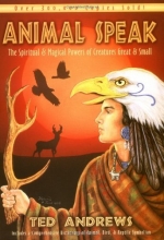 Cover art for Animal-Speak: The Spiritual & Magical Powers of Creatures Great & Small