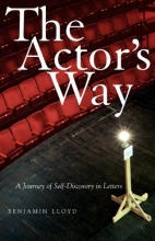 Cover art for The Actor's Way: A Journey of Self-Discovery in Letters