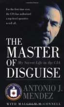 Cover art for The Master of Disguise: My Secret Life in the CIA