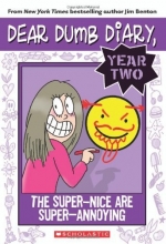 Cover art for Dear Dumb Diary Year Two #2: The Super-Nice Are Super-Annoying