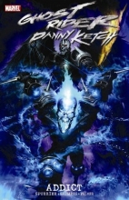 Cover art for Ghost Rider: Danny Ketch - Addict