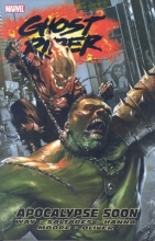 Cover art for Ghost Rider - Volume 3: Apocalypse Soon (Ghost Rider (Marvel Comics)) (v. 3)