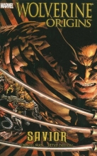 Cover art for Wolverine: Origins, Vol. 2: Savior (v. 2)