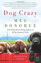 Cover art for Dog Crazy: A Novel of Love Lost and Found