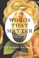 Cover art for Words That Matter: A Little Book of Life Lessons