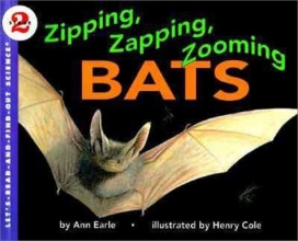 Cover art for Zipping, Zapping, Zooming Bats (Let's-Read-and-Find-Out Science 2)