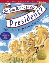Cover art for So You Want to Be President?