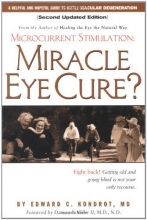 Cover art for Miracle Eye Cure?: Microcurrent Stimulation