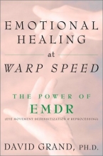 Cover art for Emotional Healing at Warp Speed: The Power of EMDR