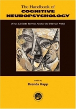 Cover art for Handbook of Cognitive Neuropsychology: What Deficits Reveal About the Human Mind
