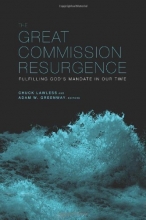 Cover art for The Great Commission Resurgence: Fulfilling God's Mandate in Our Time