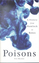 Cover art for POISONS: A History From Hemlock To Botox