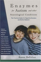 Cover art for Enzymes for Autism and other Neurological Conditions