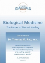Cover art for BIOLOGICAL MEDICINE: THE FUTURE OF NATURAL HEALING