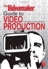 Cover art for The Videomaker Guide to Video Production