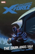 Cover art for Uncanny X-Force, Vol. 3: The Dark Angel Saga, Book 1