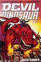 Cover art for Devil Dinosaur by Jack Kirby: The Complete Collection