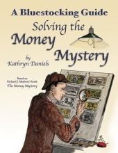 Cover art for Bluestocking Guide: Solving the Money Mystery