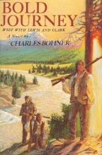 Cover art for Bold Journey: West with Lewis and Clark