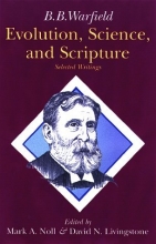 Cover art for Evolution, Science, and Scripture: Selected Writings