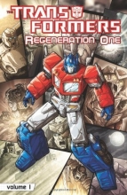 Cover art for Transformers: Regeneration One Volume 1