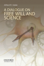 Cover art for A Dialogue on Free Will and Science
