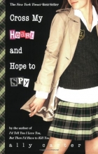 Cover art for Cross My Heart and Hope to Spy (Gallagher Girls)