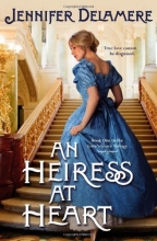 Cover art for An Heiress at Heart (Love's Grace)