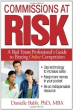 Cover art for Commissions at Risk: A Real Estate Professional's Guide to Beating Online Competition