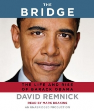 Cover art for The Bridge: The Life and Rise of Barack Obama
