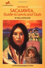 Cover art for The Story of Sacajawea: Guide to Lewis and Clark (Dell Yearling Biography)